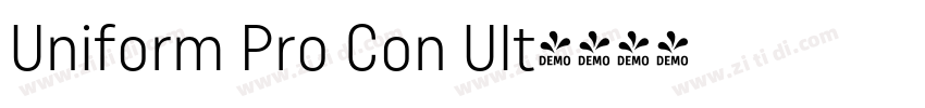 Uniform Pro Con Ult字体转换